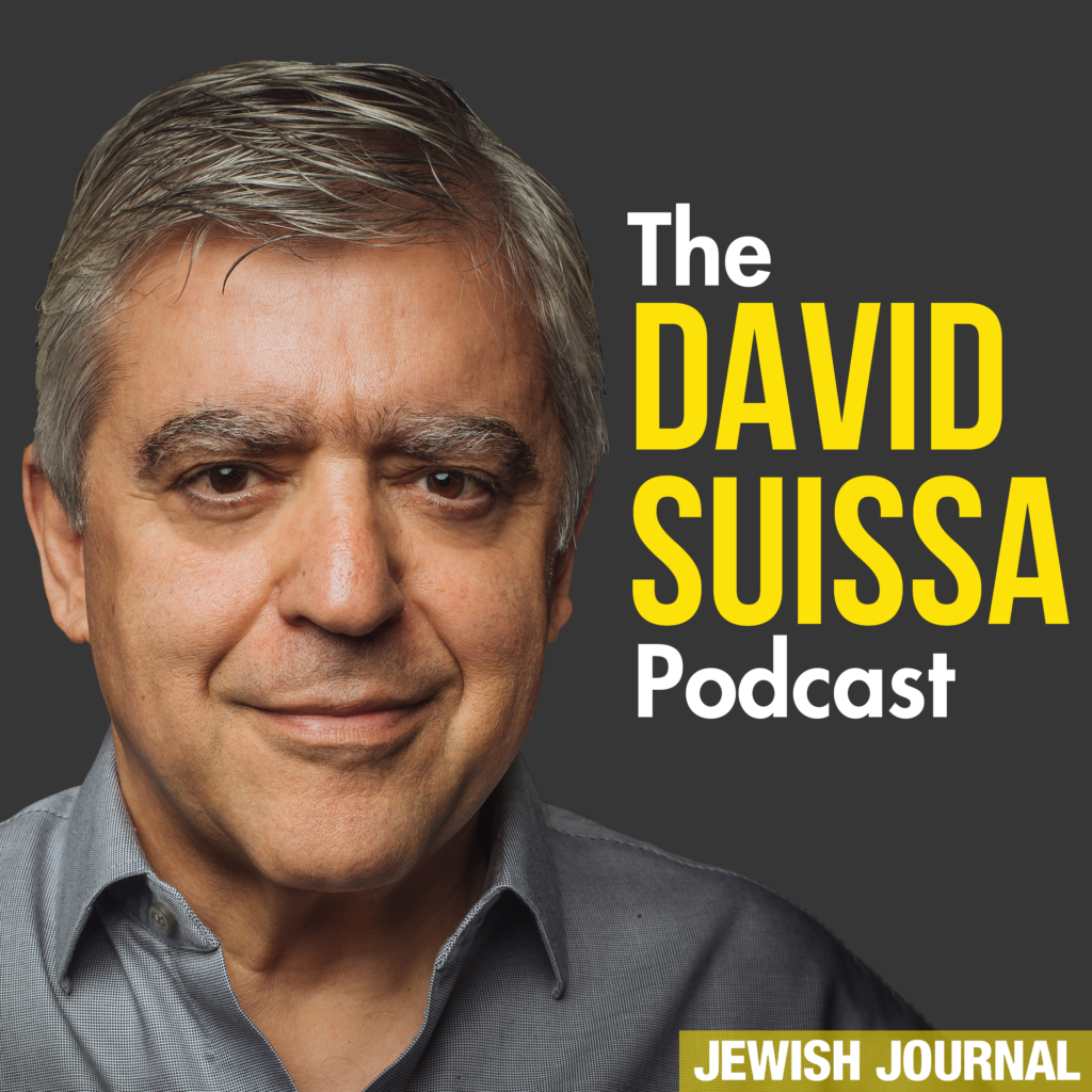 The David Suissa Podcast