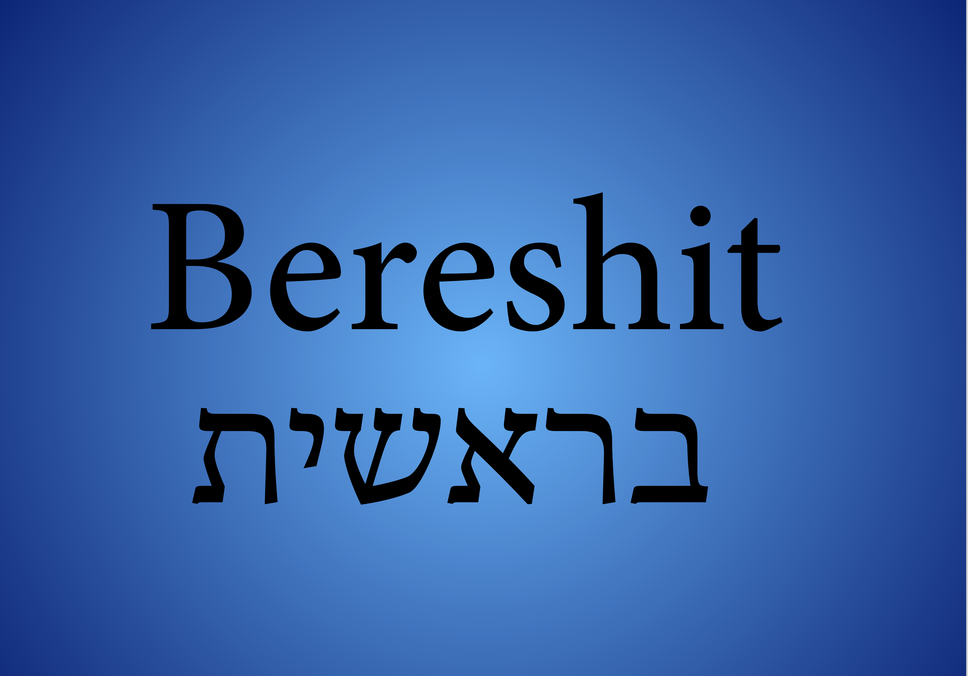 Weekly Parsha Bereshit