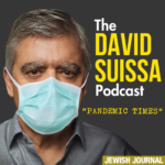 david suissa podcast pandemic times