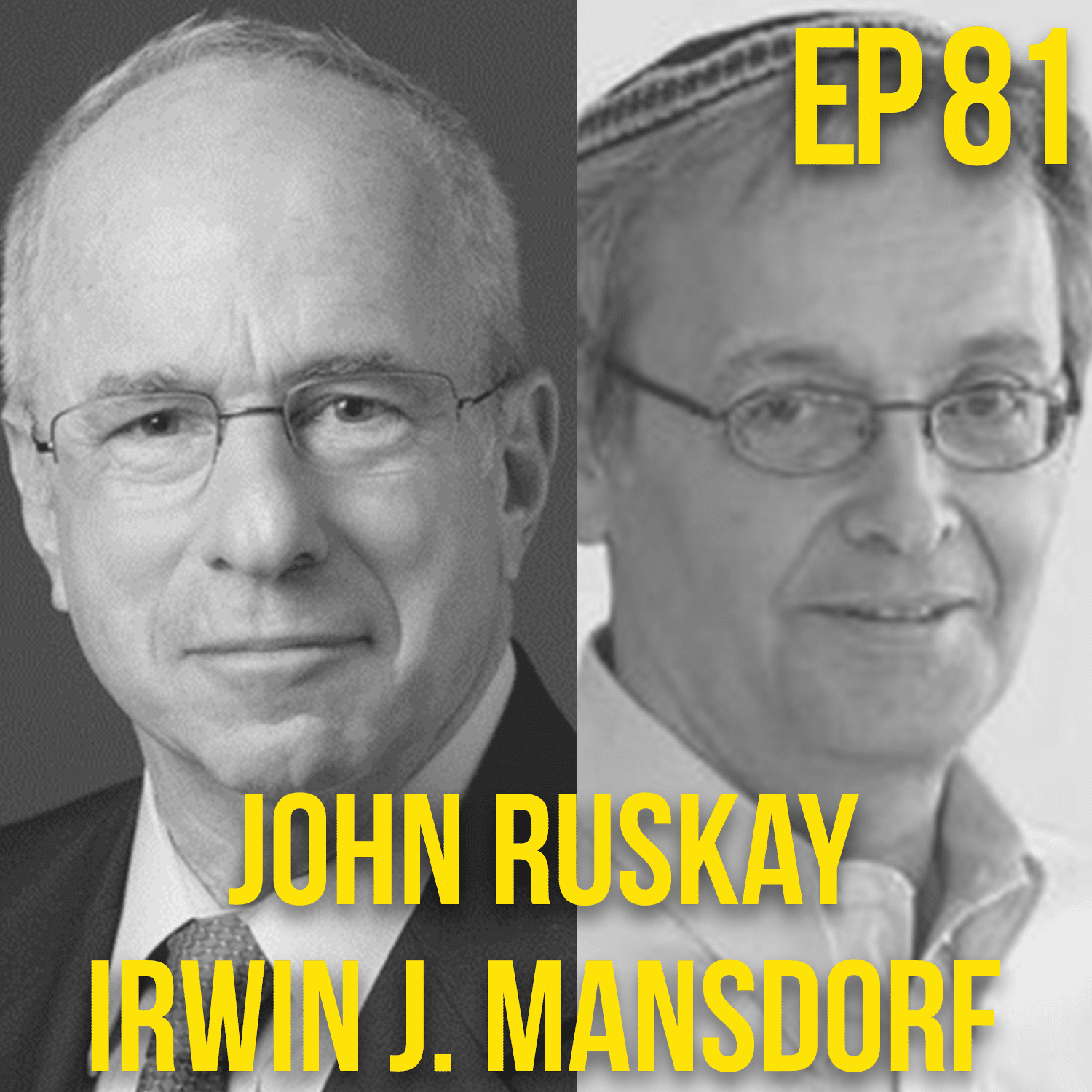 John Ruskay and Irwin J. Mansdorf