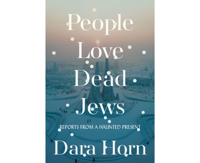 The Disturbing Realization that “People Love Dead Jews”