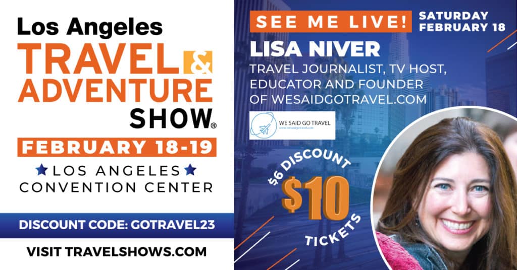 Meet me in LOS ANGELES at the Travel and Adventure Show 2023