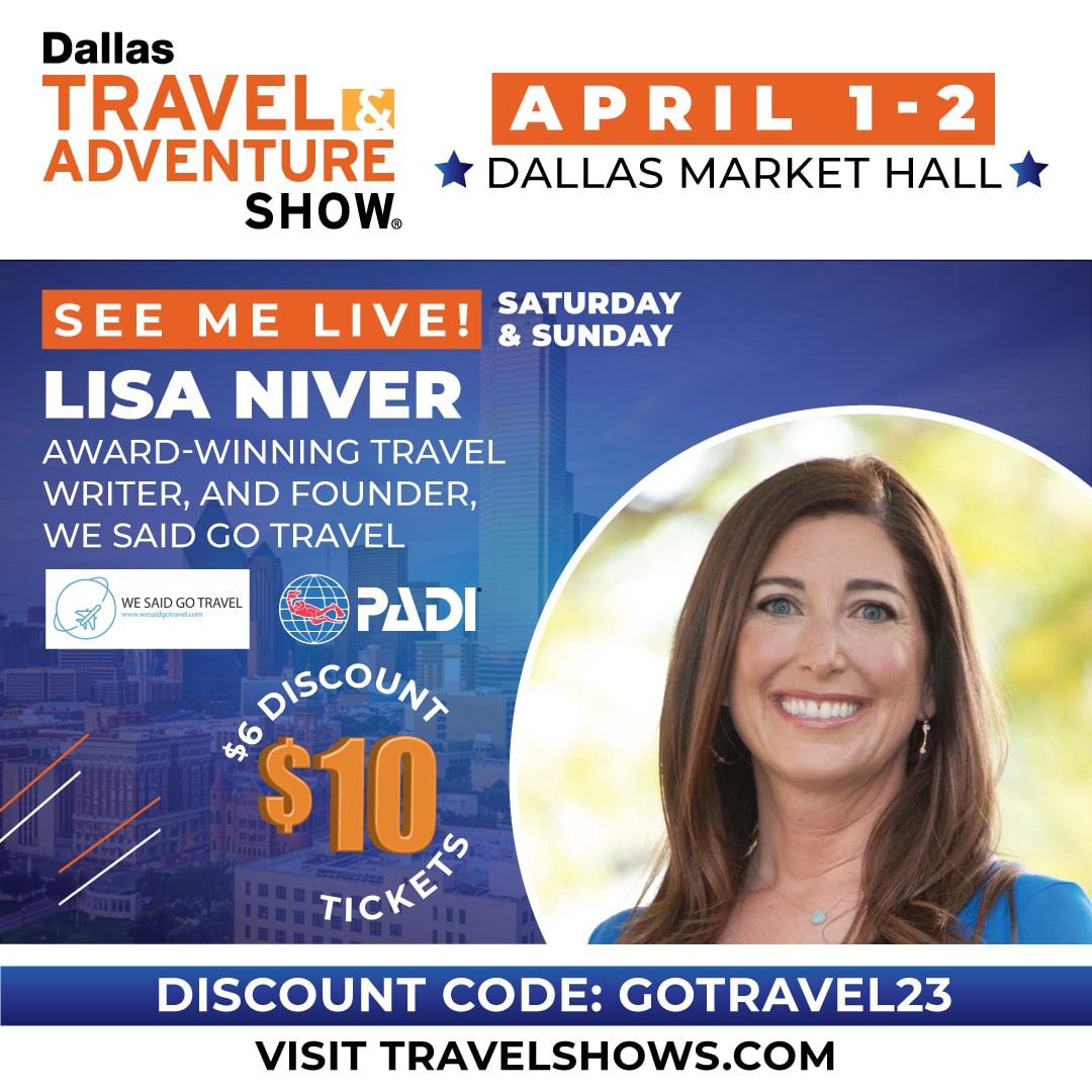 Meet me in DALLAS at the Travel and Adventure Show 2023