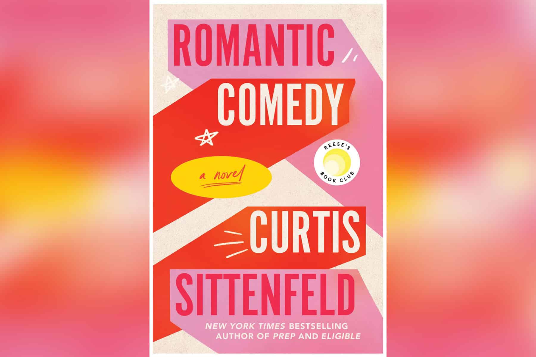 Nerdy Jews and Glamorous Gentiles A Review of Curtis Sittenfelds “Romantic Comedy” picture