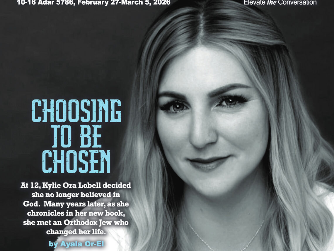 Print Issue: Choosing to Be Chosen | February 27, 2026