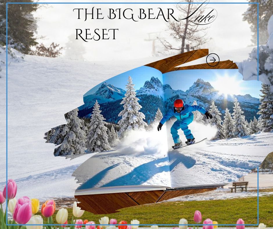 Big Bear Dream Destination